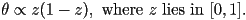 \theta\propto z(1-z), \mbox{~where~} z \mbox{~lies in~}[0,1].