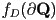 f_D(\partial\mathbf{Q})